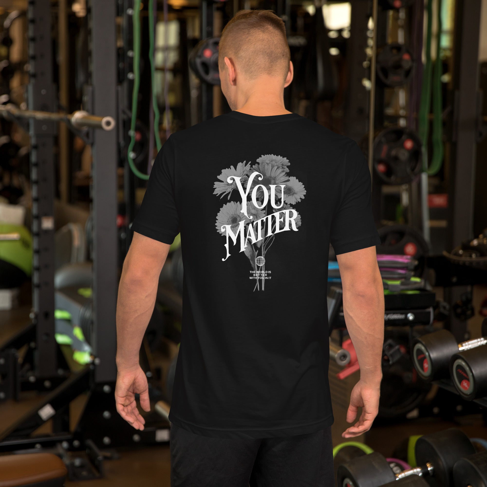 You Matter Mens Tshirt