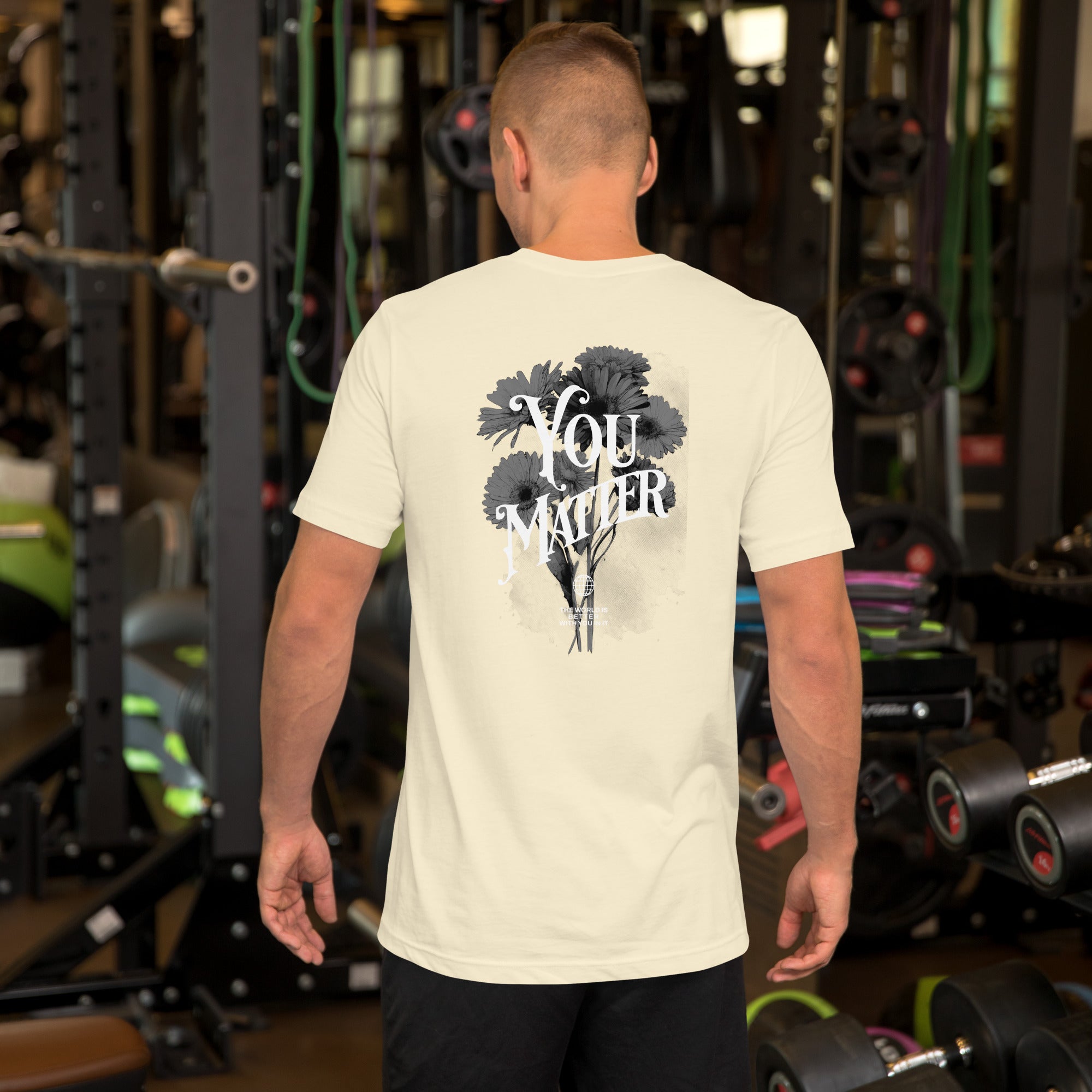 You Matter Mens Tshirt