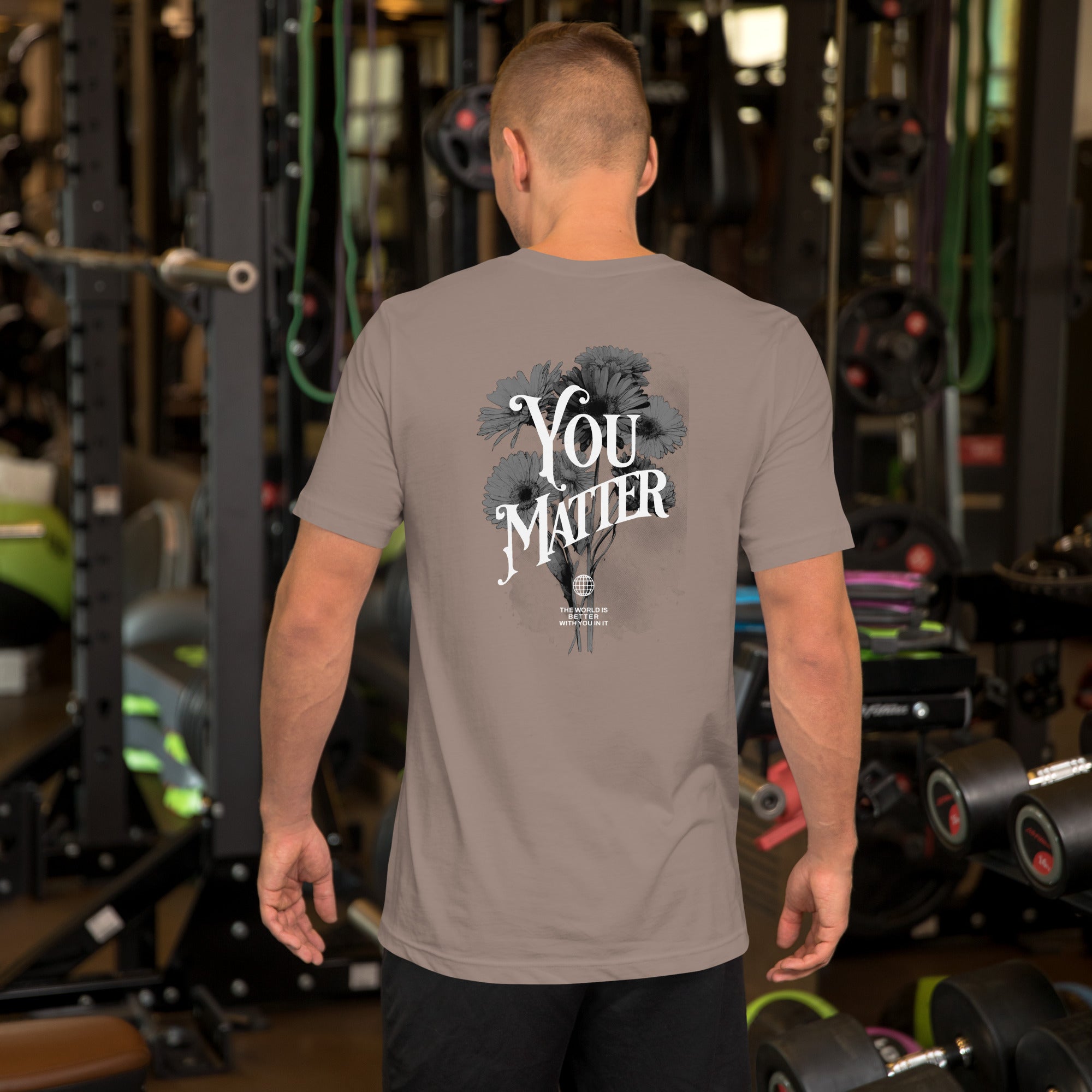 You Matter Mens Tshirt